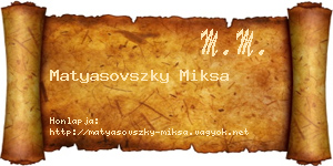 Matyasovszky Miksa névjegykártya
